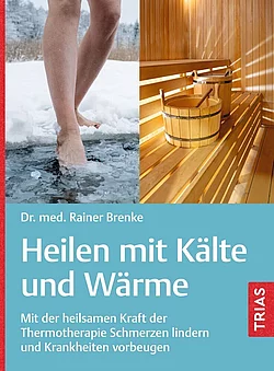Cover des Buches "Heilen mit Wärme und Kälte" von Rainer Brenke.