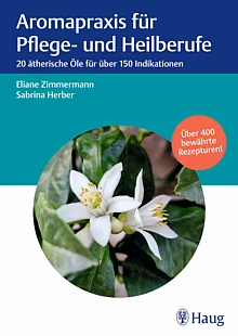 Cover: Aromapraxis für Pflege- und Heilberufe