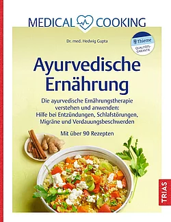 Cover des Buches Medical Cooking ayurvedische Ernährung