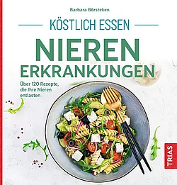 Cover-koestlich-essen-nierenerkrankungen-boersteken Cover des Buches Köstlich Essen Nierenerkrankungen