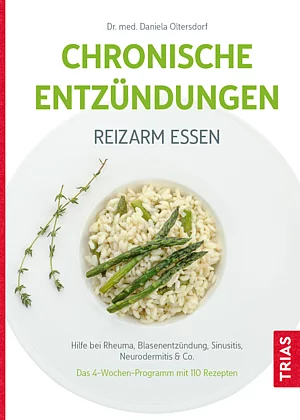 Buchcover: Chronische Entzündungen. Reizarm essen
